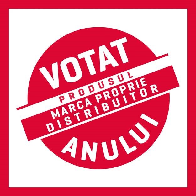 VOTAT PRODUSUL ANULUI MARCA PROPRIE DISTRIBUITOR