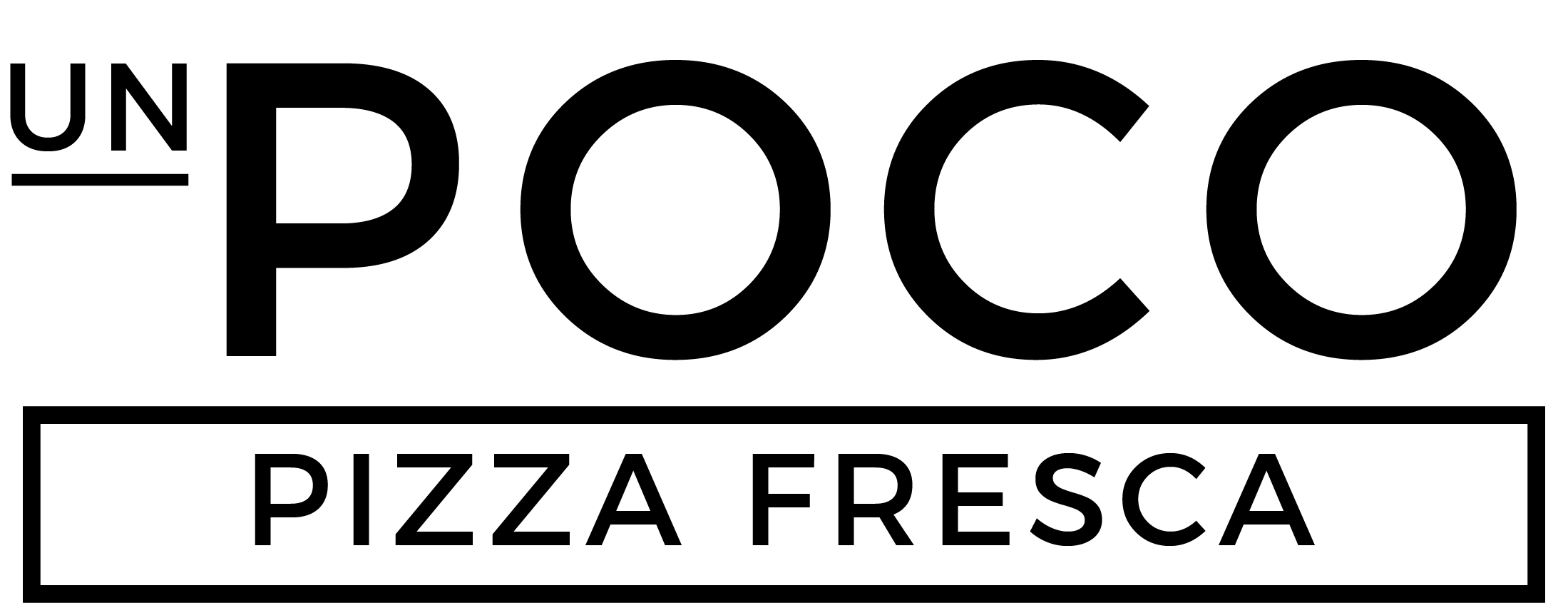 UN POCO PIZZA FRESCA