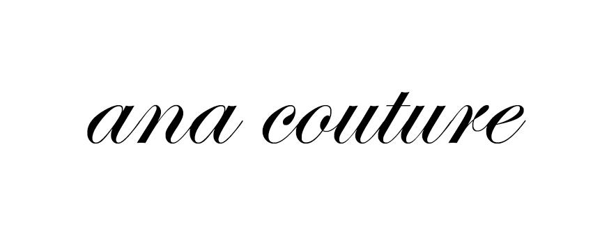 ana couture