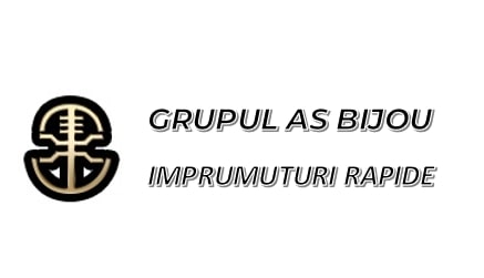 GRUPUL AS BIJOU IMPRUMUTURI RAPIDE
