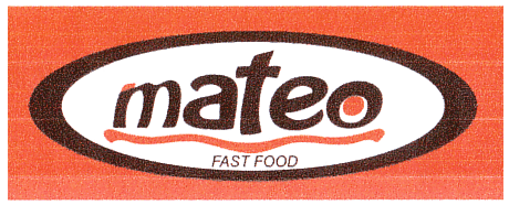 MATEO FAST FOOD