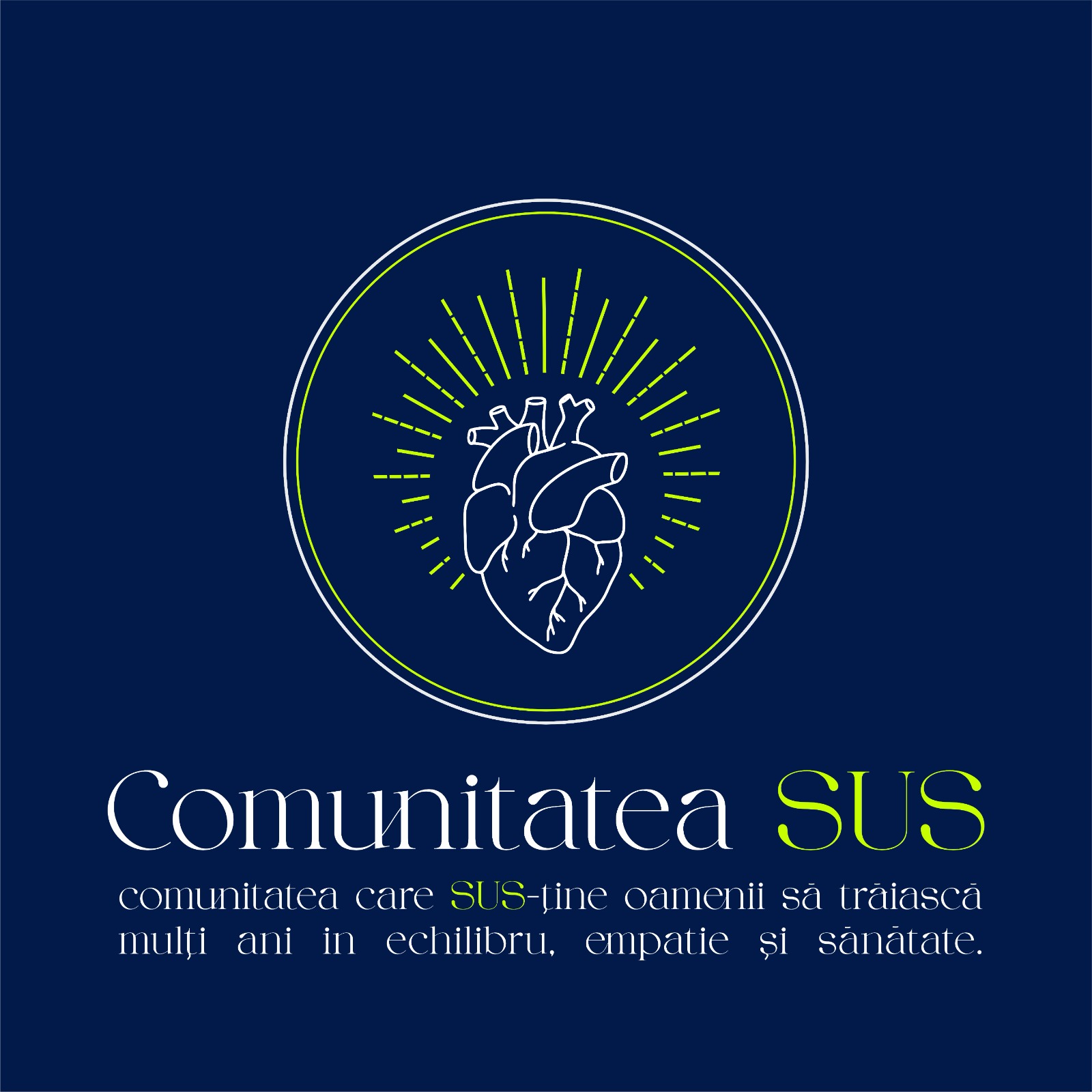 COMUNITATEA SUS comunitatea care SUS-tine oamenii sa traiasca multi ani in echilibru, empatie si sănătate