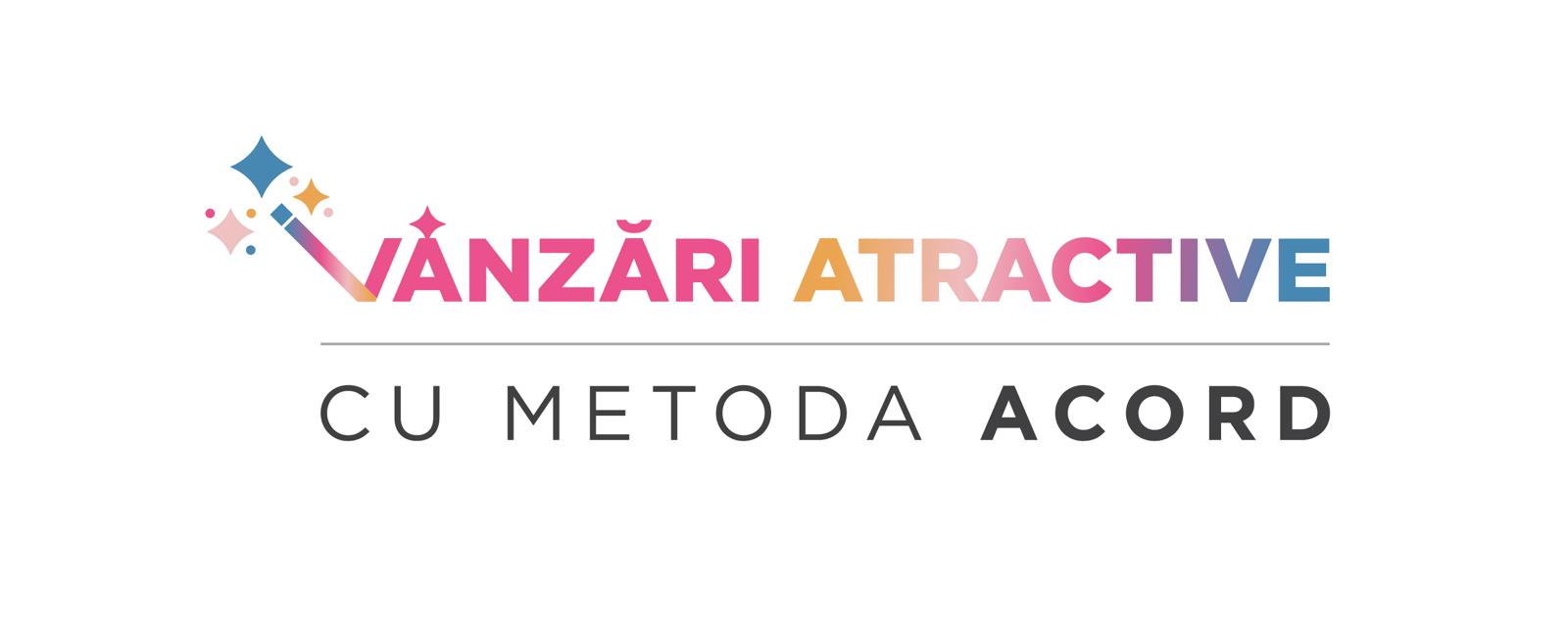 Vânzări Atractive cu metoda ACORD