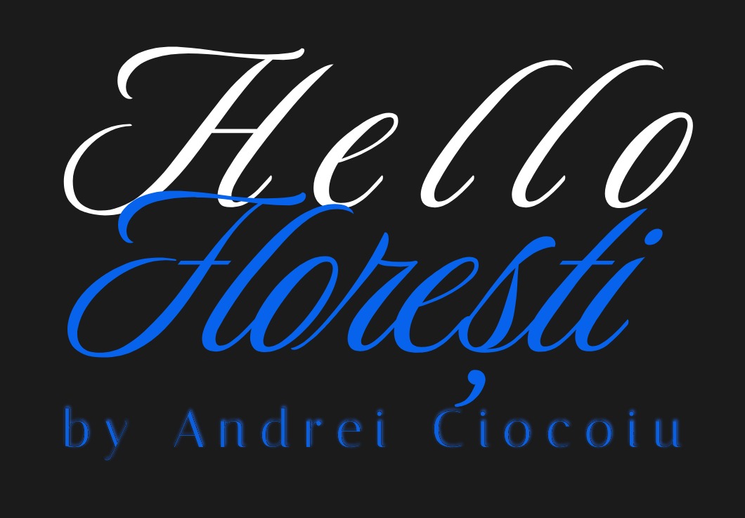 Hello Florești by Andrei Ciocoiu