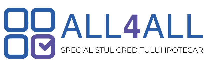 ALL4ALL SPECIALISTUL CREDITULUI IPOTECAR