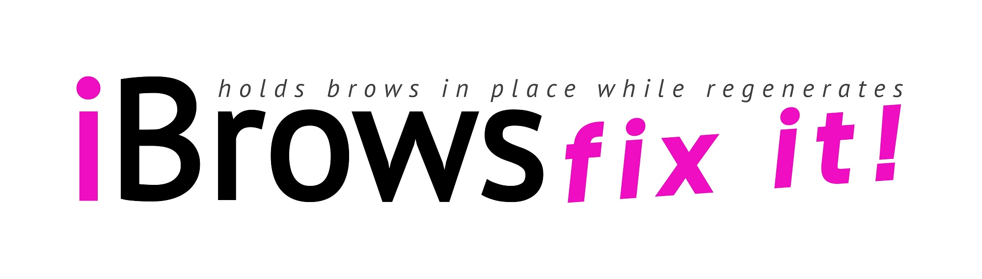 iBrows fix it! holds brows in place while regenerates