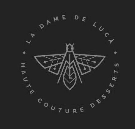 LA DAME DE LUCA HAUTE COUTURE DESSERTS