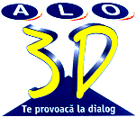 ALO 3D TE PROVOACĂ LA DIALOG
