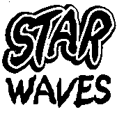 STAR WAVES
