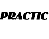 PRACTIC
