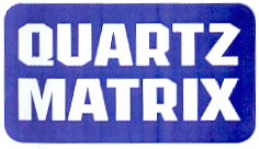 QUARTZ MATRIX