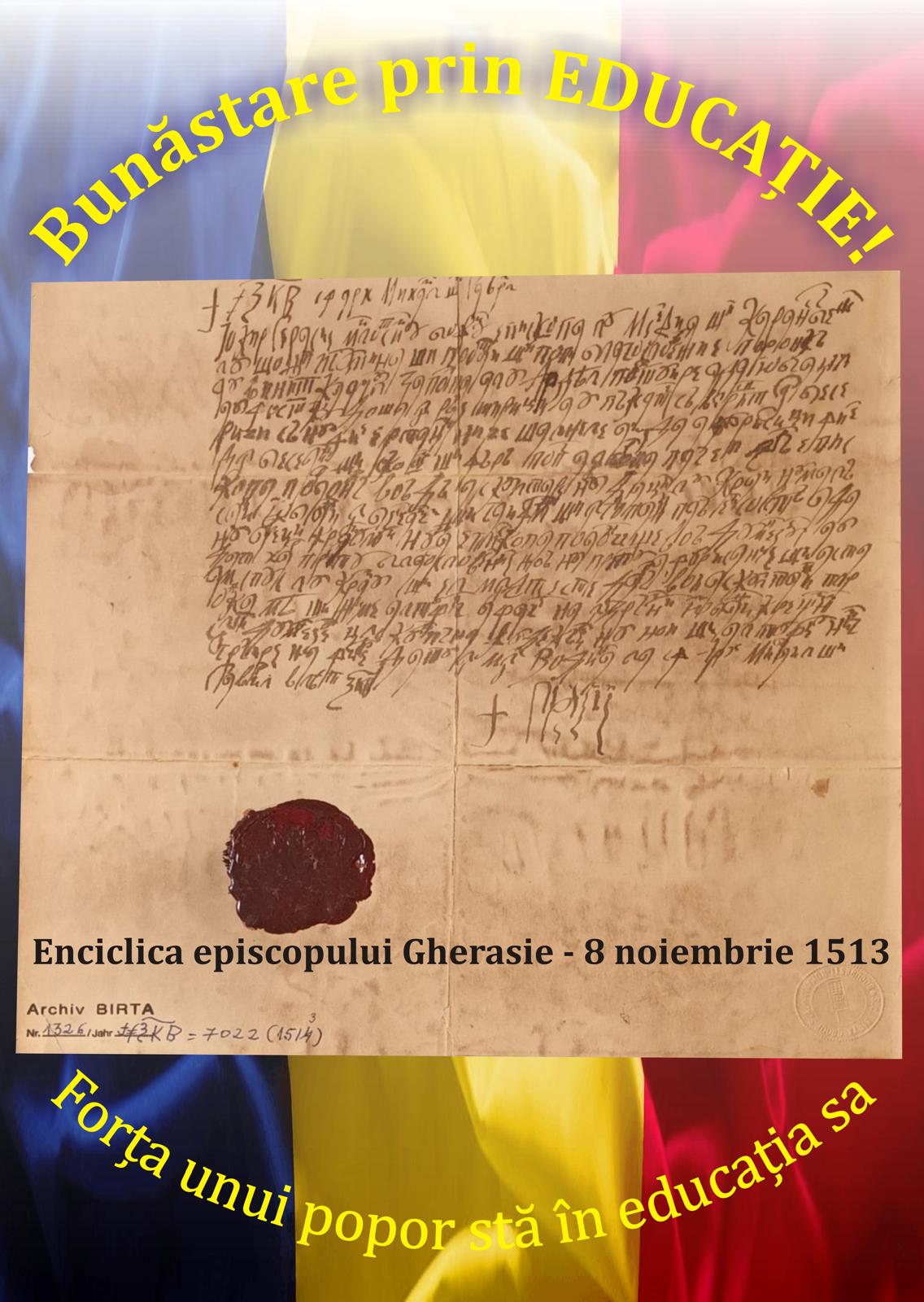 Bunăstare prin EDUCAȚIE! Forța unui popor stă în educația sa Enciclica episcopului Gherasie - 8 noiembrie 1513
