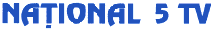 NAŢIONAL 5 TV