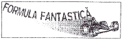 FORMULA FANTASTICĂ