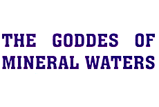 THE GODDES OF MINERAL WATERS