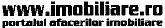 WWW.IMOBILIARE.RO PORTALUL AFACERILOR IMOBILIARE