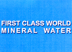 FIRST CLASS WORLD MINERAL WATER