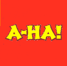 A-HA!