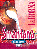 LA DORNA SMÂNTÂNĂ DULCE