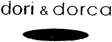 DORI & DORCA