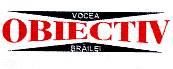 OBIECTIV VOCEA BRAILEI