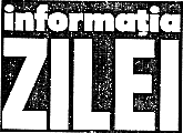 INFORMATIA ZILEI