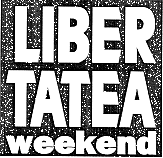 LIBERTATEA WEEKEND