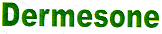 DERMESONE