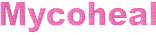 MYCOHEAL