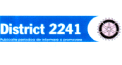 DISTRICT 2241 PUBLICATIE PERIODICA DE INFORMARE SI PROMOVARE