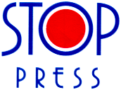 STOP PRESS