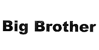 BIG BROTHER