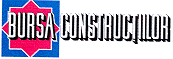 BURSA CONSTRUCŢIILOR