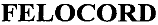 FELOCORD