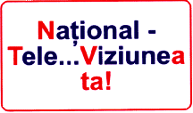 NAŢIONAL TELE... VIZIUNEA TA!