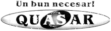 UN BUN NECESAR ! QUASAR