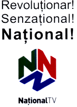 REVOLUŢIONAR SENZAŢIONAL NAŢIONAL NAŢIONAL TV