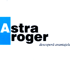 ASTRA ROGER DESCOPERĂ AVANTAJELE