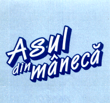 ASUL DIN MÂNECĂ