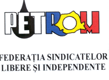 PETROM FEDERATIA SINDICATELOR LIBERE SI INDEPENDENTE