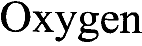 OXYGEN