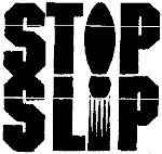 STOP SLIP