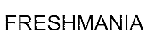 FRESHMANIA