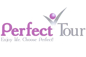 PERFECT TOUR ENJOY LIFE CHOOSE PERFECT