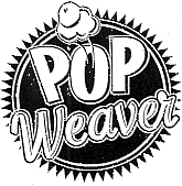 POP WEAVER