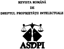 REVISTA ROMÂNA DE DREPTUL PROPRIETATII INTELECTUALE ASDPI