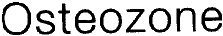 OSTEOZONE