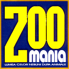 ZOO MANIA LUMEA CELOR NEBUNI DUPA ANIMALE