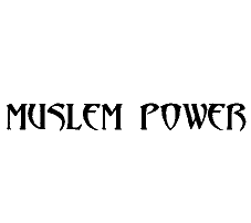 MUSLEM POWER