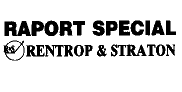 RAPORT SPECIAL RENTROP & STRATON